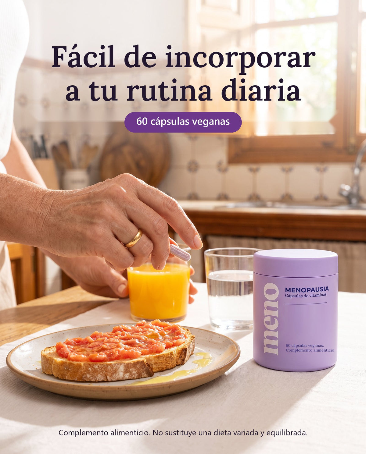 MENO, cápsulas para la menopausia, junto a un desayuno: fácil de incorporar a tu rutina diaria
